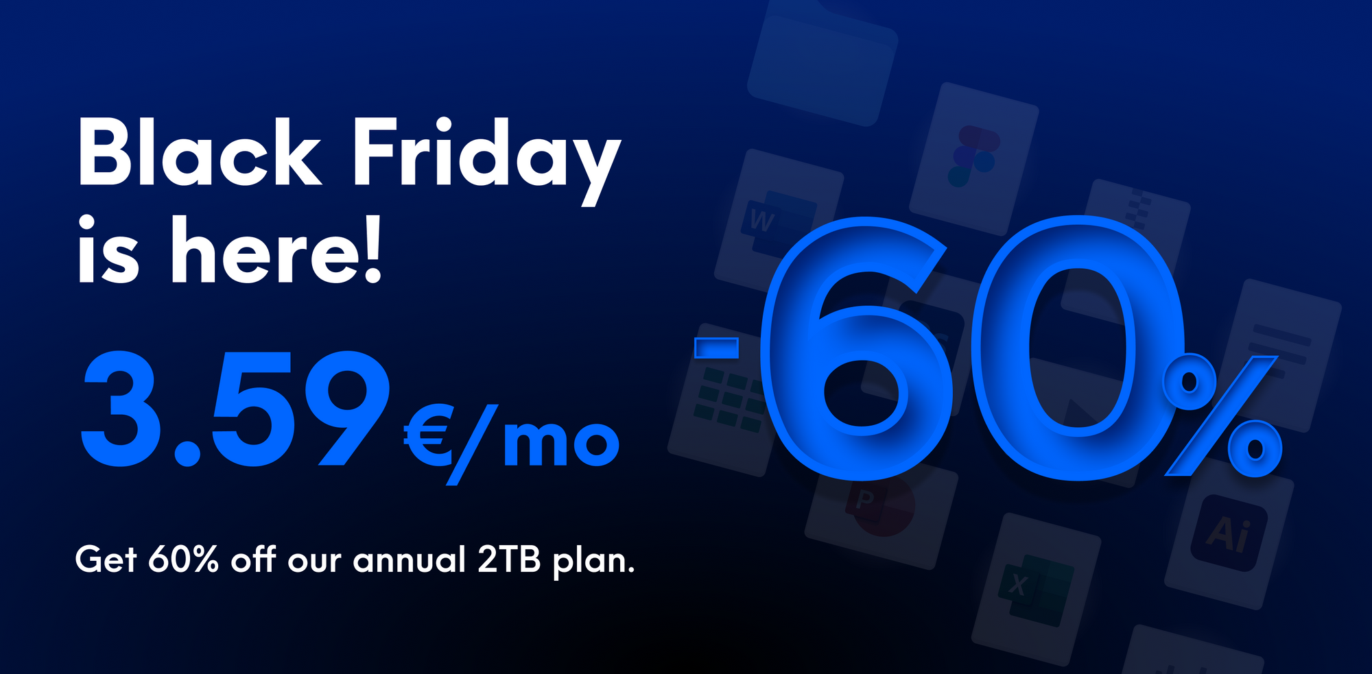 Internxt Black Friday offer allows you to have a 60% discount on the 2TB plan