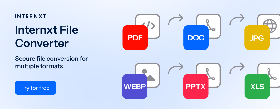 Internxt file converter is a secure, free tool to convert files online. 