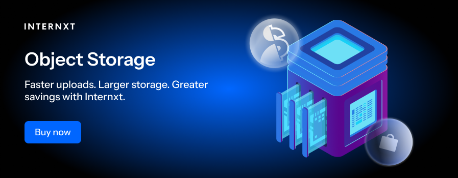 Internxt Object Storage is an affordable solution to store large scale data