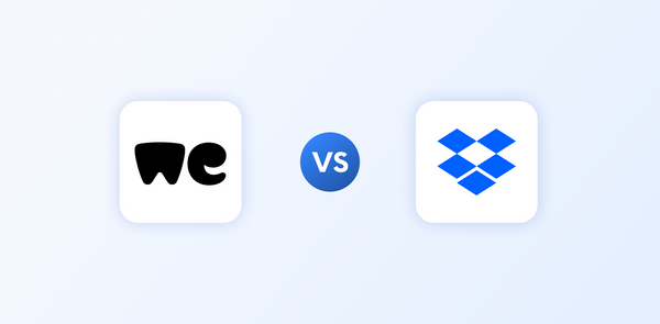 WeTransfer vs Dropbox: Welchen Anbieter sollten Sie wählen?