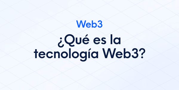 ¿Qué es la tecnología Web3? Sobre fondo azul